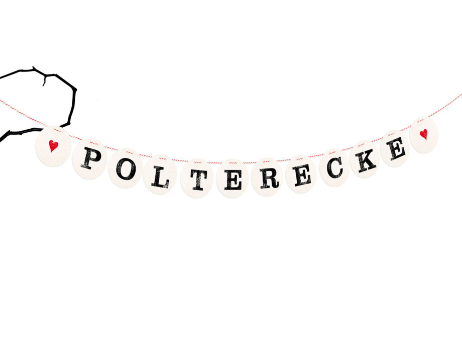 Renna Deluxe Polterecke Girlande für den Polterabend Nur noch ein Tag übrig